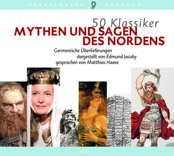 Mythen und Sagen des Nordens: Die germanische Überlieferung (Gerstenbergs 50 Klassiker) General education