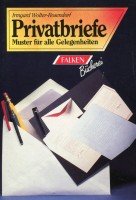 Privatbriefe. Muster für alle Gelegenheiten. book