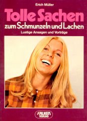 Tolle Sachen zum Schmunzeln und zum Lachen. Lustige Ansagen und Vorträge. Neue Folge. Books