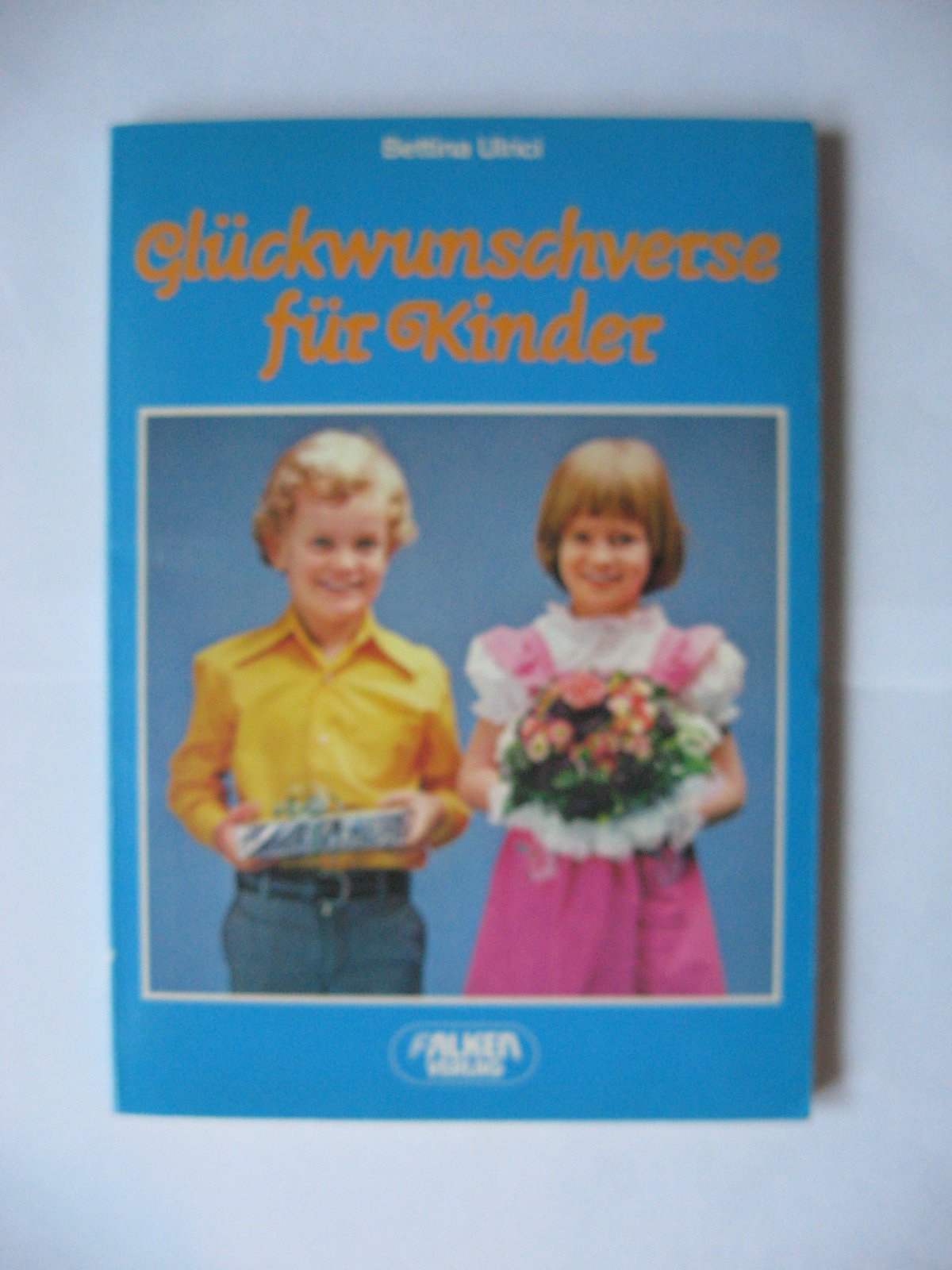 Glückwunschverse für Kinder (Falken Bücher) Books