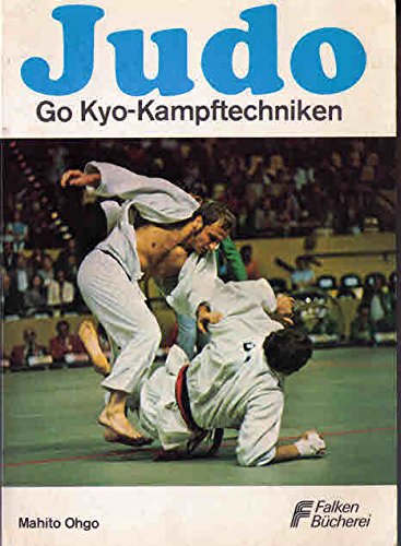 Judo. Go Kyo - Kampftechniken. Books