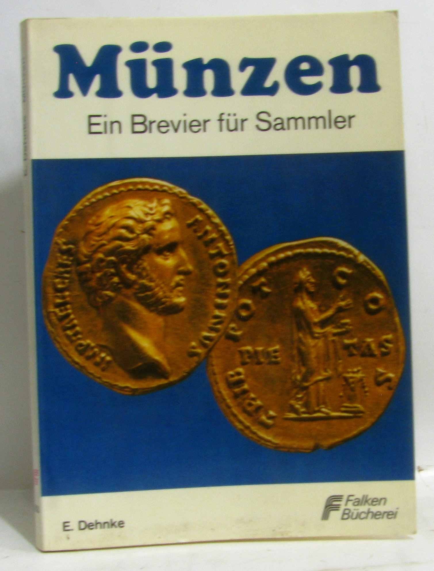 Münzen. Ein Brevier für Sammler. Hobbies & Crafts