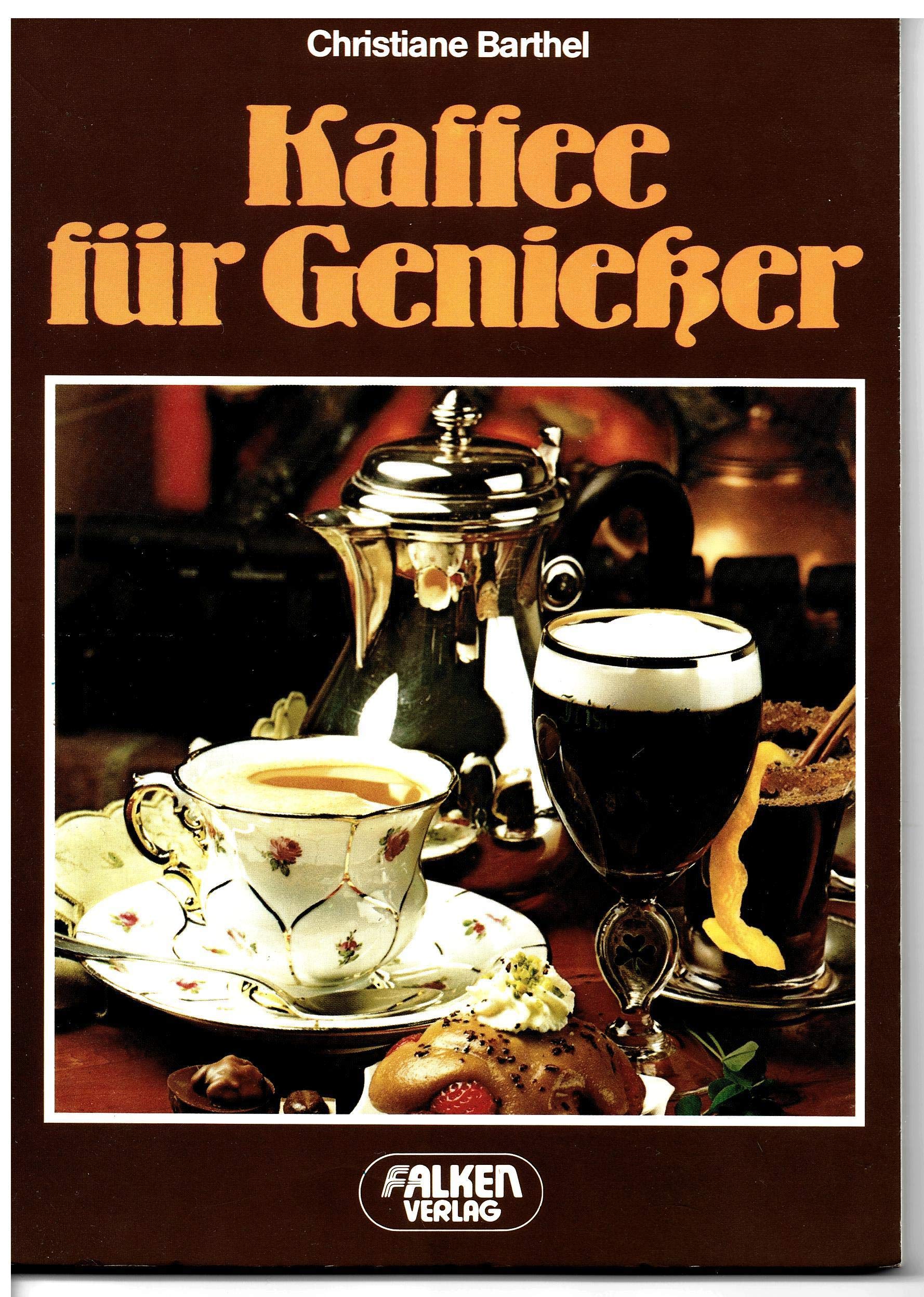 Kaffee für Genießer. Books