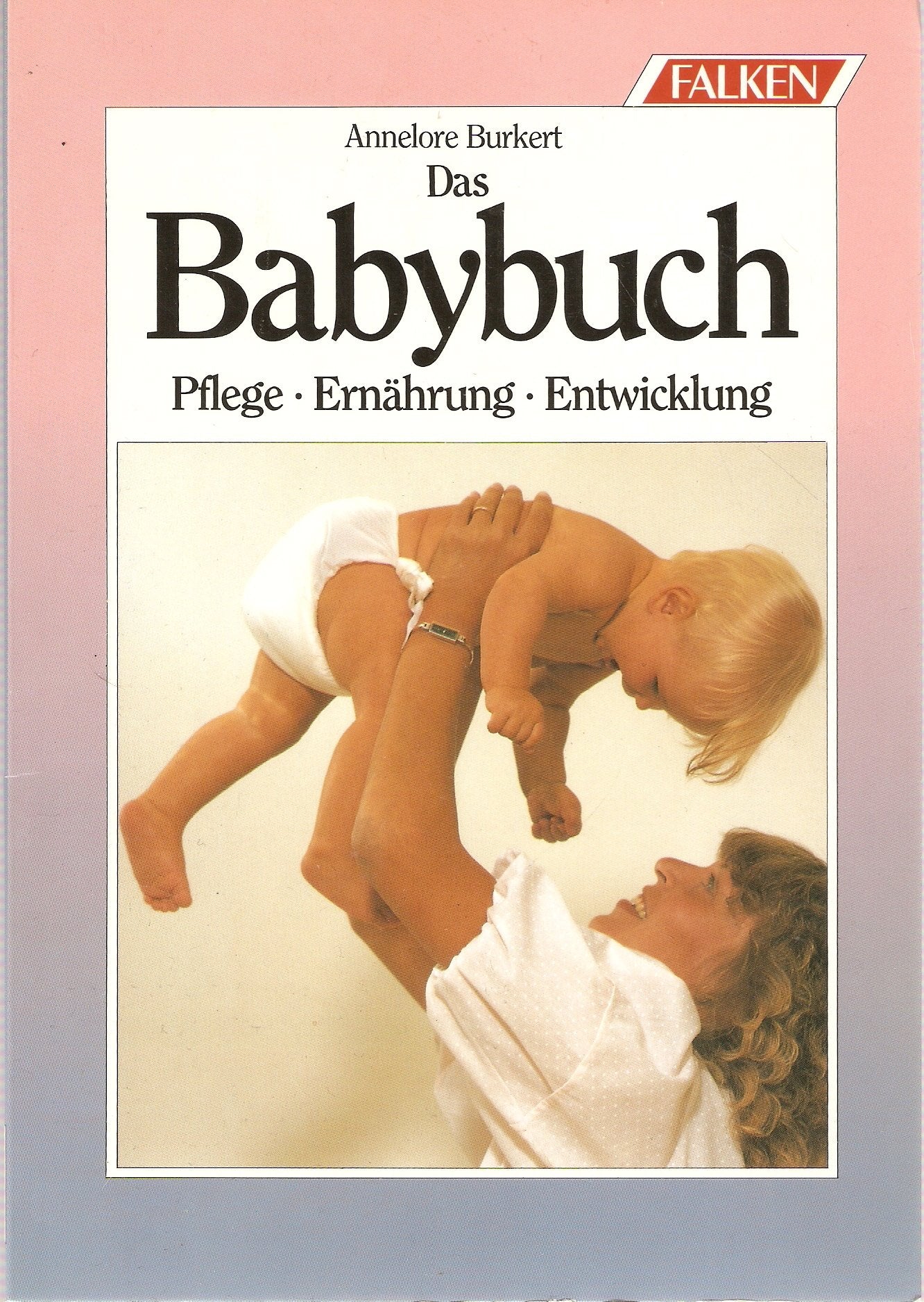 Das Babybuch Parents & Children Books