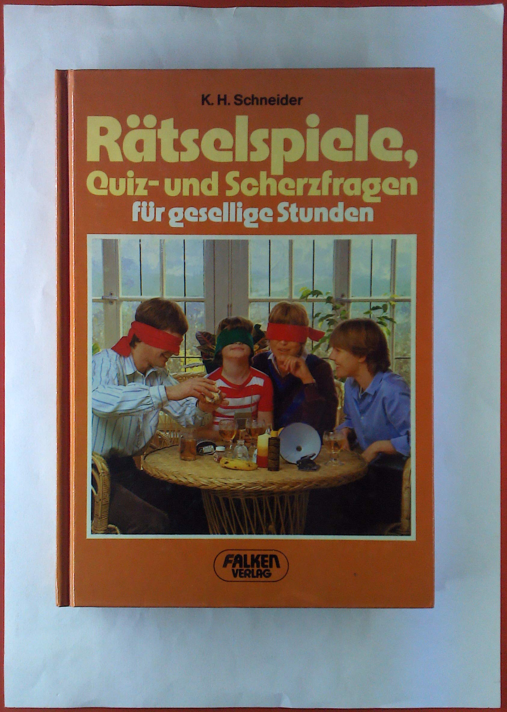 Rätselspiele, Quiz- und Scherzfragen für gesellige Stunden Leisure & Fun