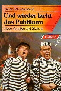 Und wieder lacht das Publikum. Neue Vorträge und Sketche Books