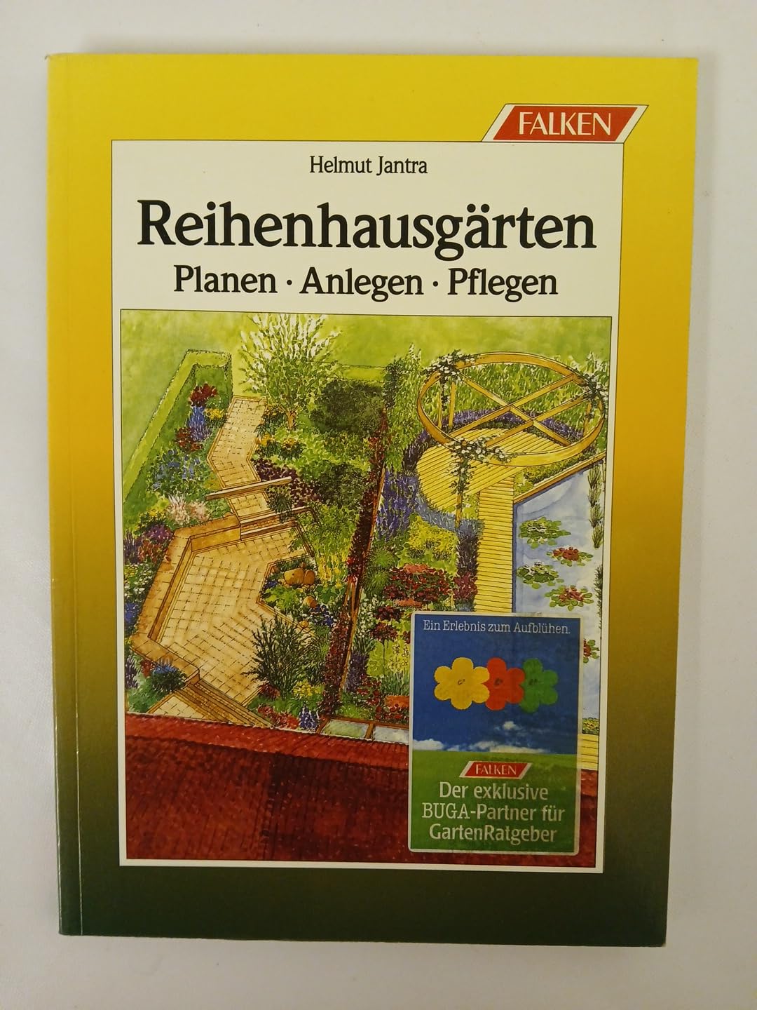 Reihenhausgärten. Planen. Anlegen. Pflegen. Architecture