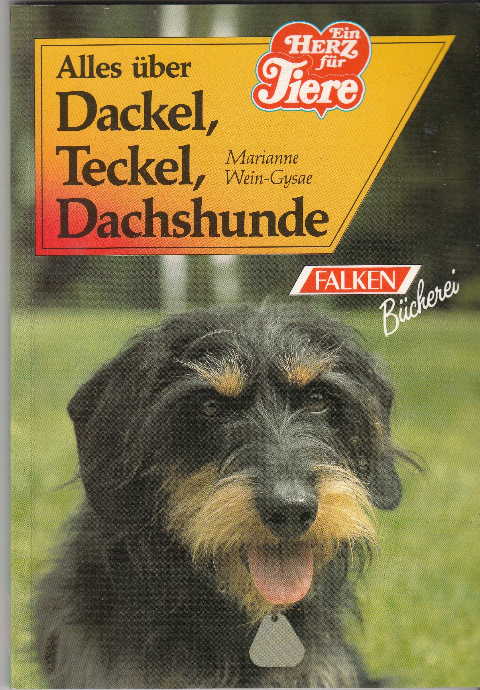 Alles über Dackel, Teckel, Dachshunde. Books