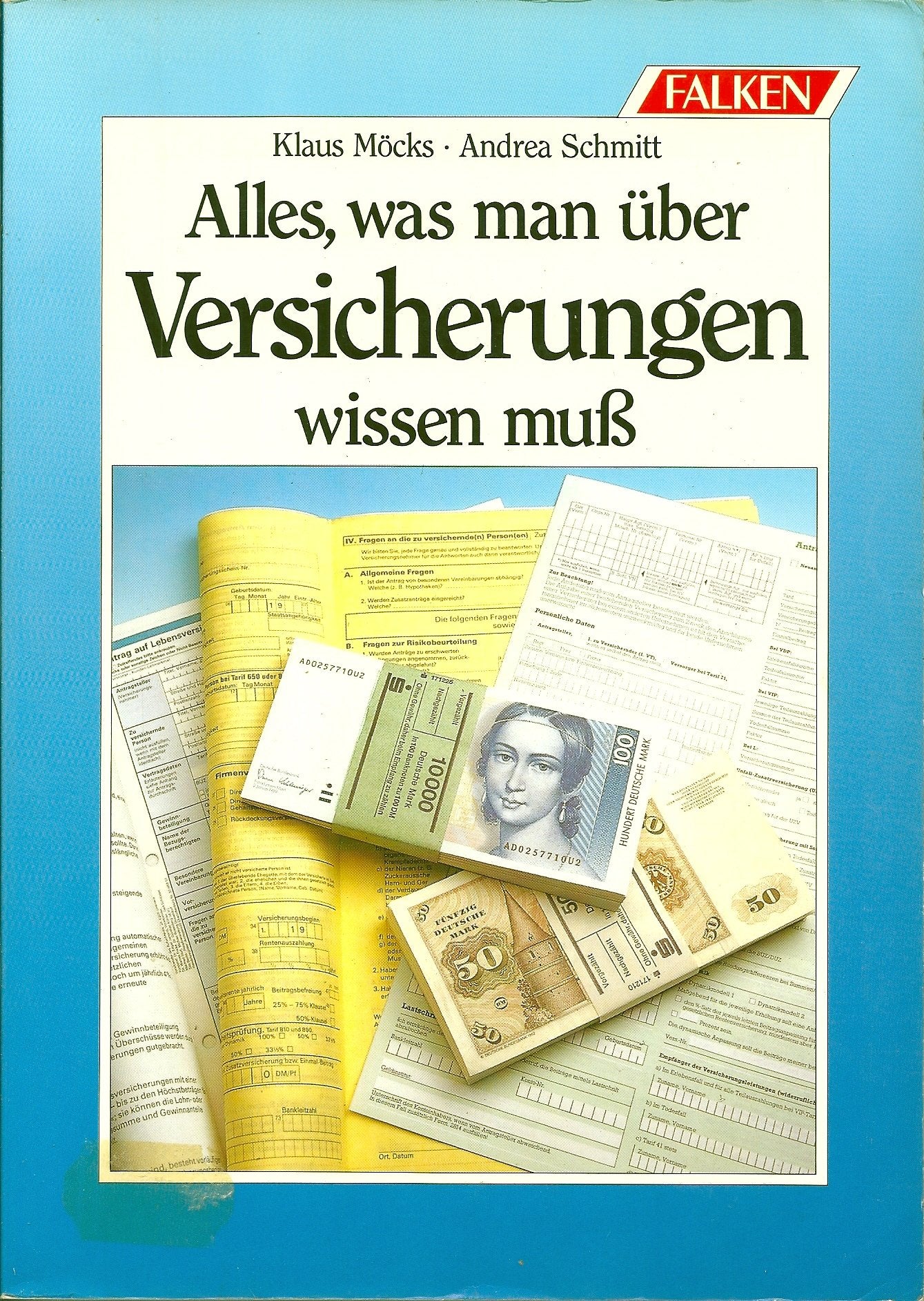 Alles, was man über Versicherungen wissen muß. Books