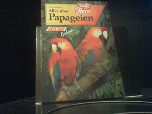 Product Image: Alles über Papageien.