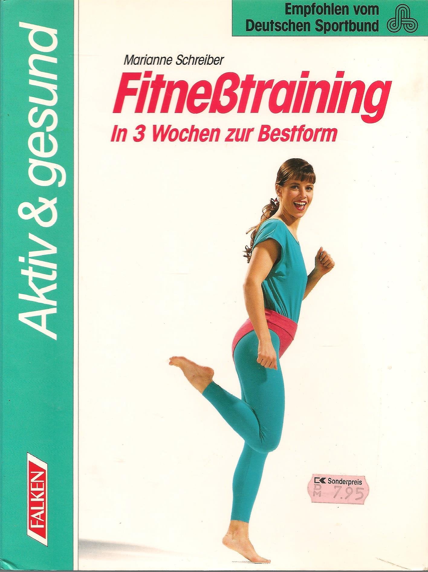 Fitnesstraining. In 3 Wochen zur Bestform Books