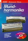 Tremolo- und Oktav - Mundharmonika spielen. Buch und CD. Volkslieder, Schlager, Evergreens. Arts & Music