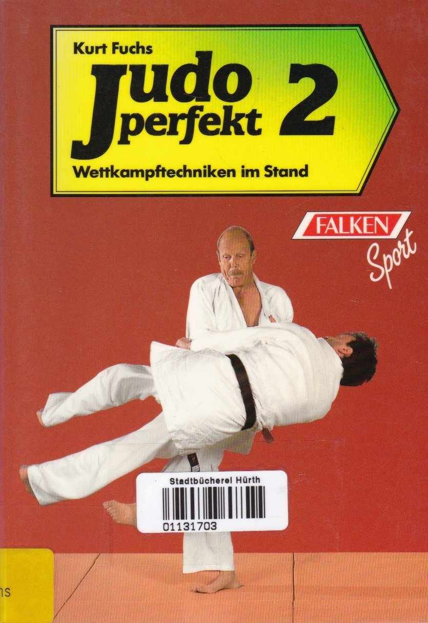 Judo perfekt II. Wettkampftechniken im Stand. Books