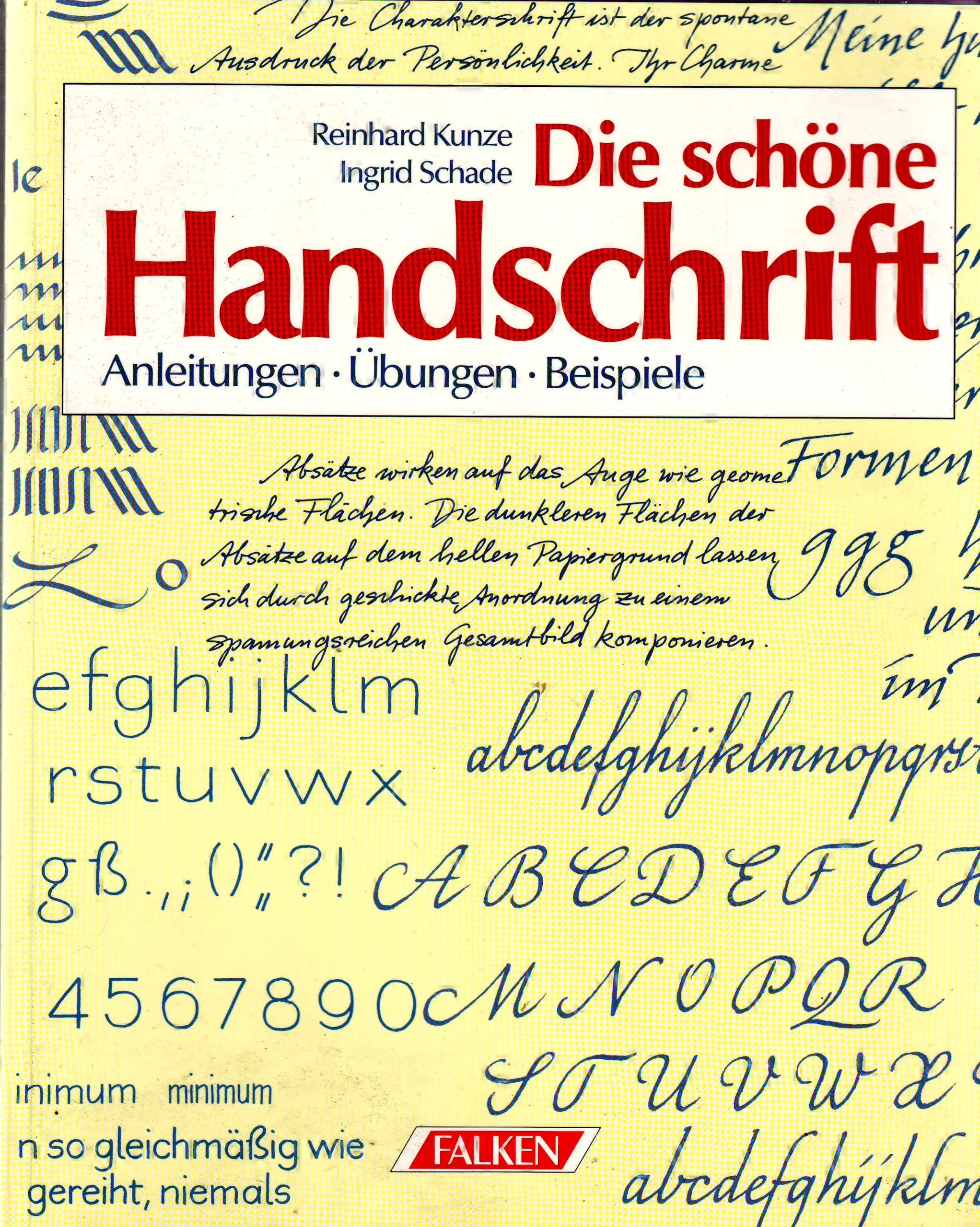 Die schöne Handschrift. Anleitungen - Übungen - Beispiele. Film, Art & Culture