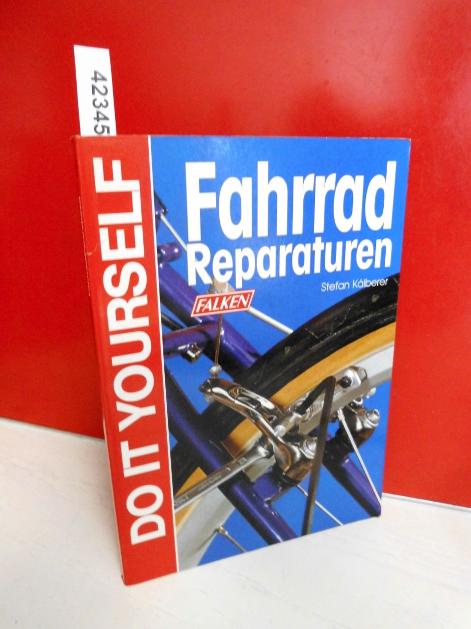 Fahrradreparaturen Business & Technology Books