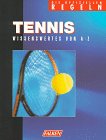 Tennis. Die offiziellen Regeln. Wissenswertes von A- Z. Leisure & Fun