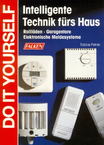 Intelligente Technik fürs Haus Books