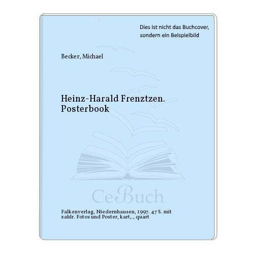 Heinz- Harald Frentzen Poster Book. Film, Art & Culture