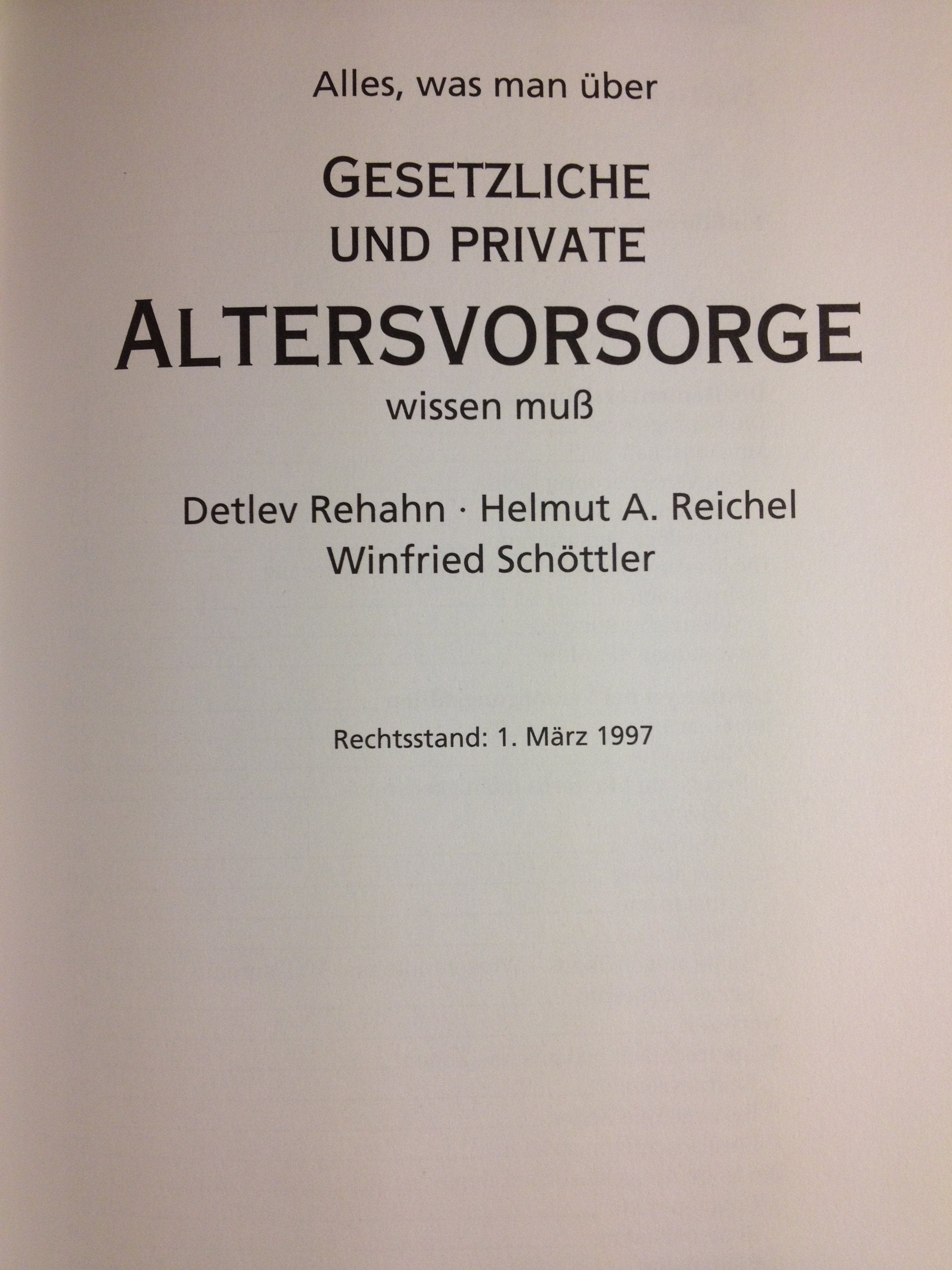 Alles, was man über gesetzliche und private Altersvorsorge wissen muß Legal advice
