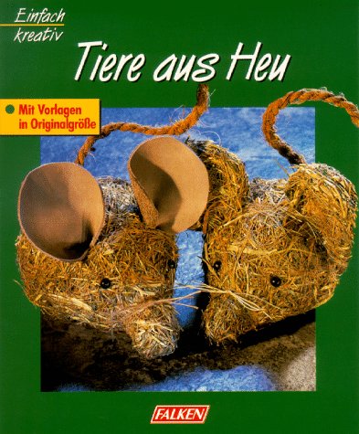 Tiere aus Heu Hobbies & Crafts Books