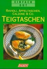 Product Image: Teigtaschen. Ravioli, Apfeltaschen, Calzone & Co.
