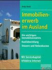 Immobilienerwerb im Ausland Business, Finance & Career