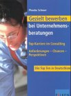 Gezielt bewerben bei Unternehmensberatungen Business, Finance & Career