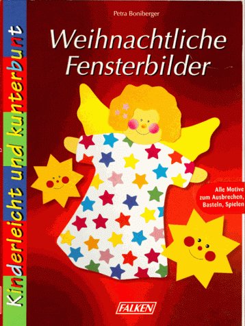 Weihnachtliche Fensterbilder - Boniberger, Petra book