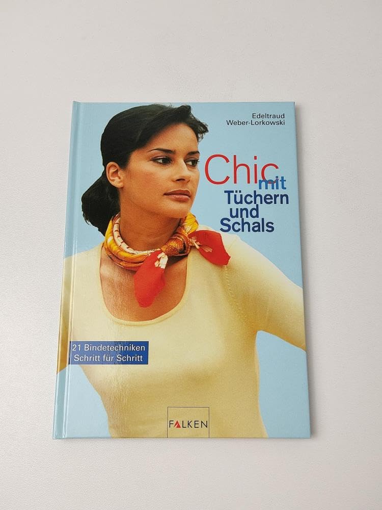 Chic mit Tüchern und Schals Lifestyle Books
