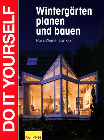 Wintergärten bauen Books