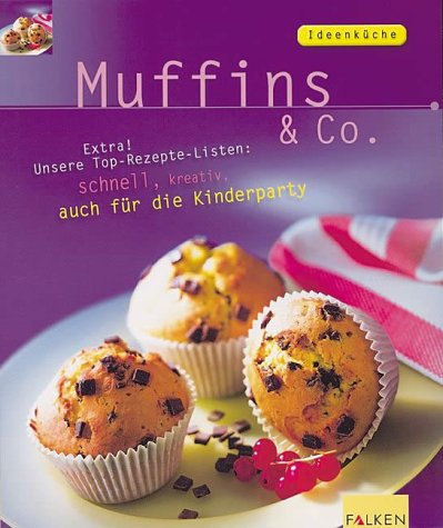 Muffins & Co. Cooking & Enjoying Books
