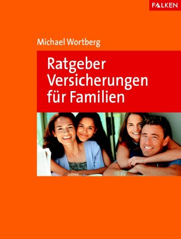 Ratgeber Versicherungen für Familien Business, Finance & Career