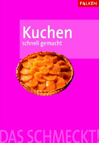 Product Image: Kuchen schnell gemacht