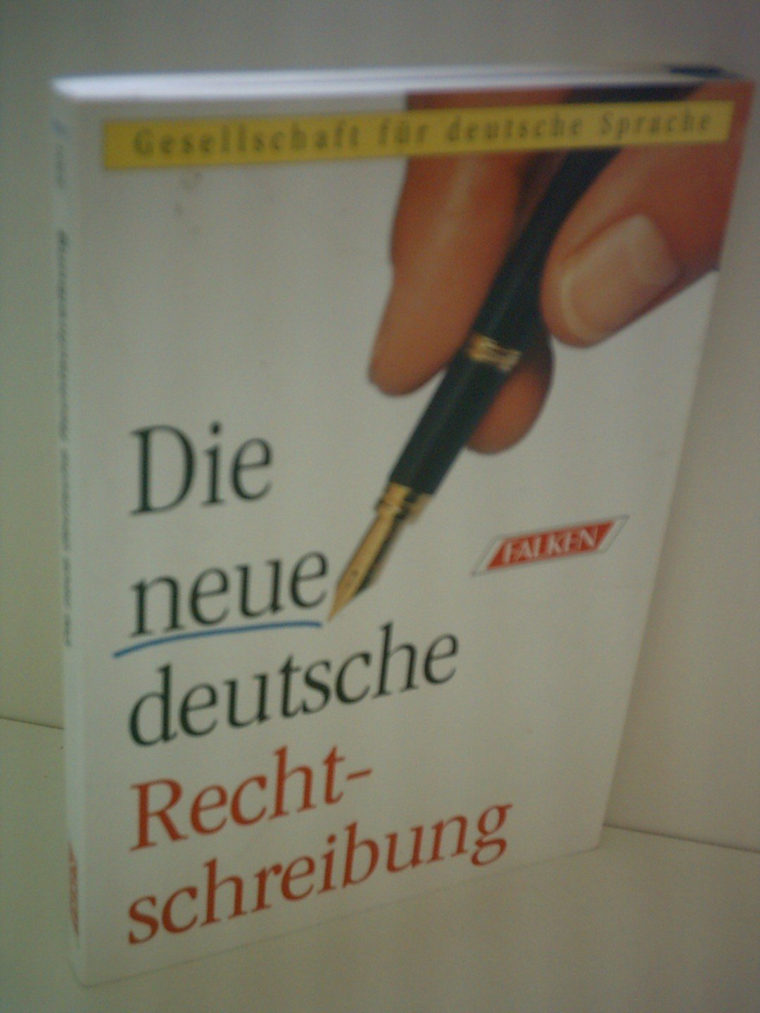 Die neue deutsche Rechtschreibung. Education & Training Books