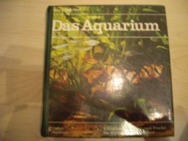 Das Aquarium - Einrichtung, Pflege und Fische für Süß- und Meerwasser Books