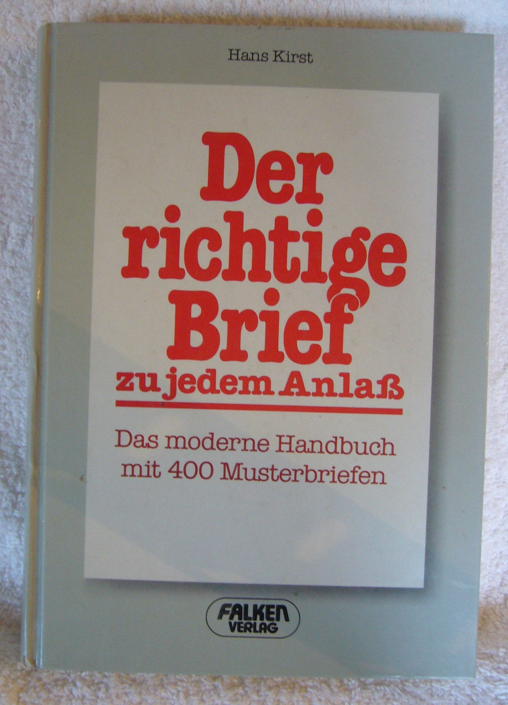 Der richtige Brief zu jedem Anlaß Business, Finance & Career