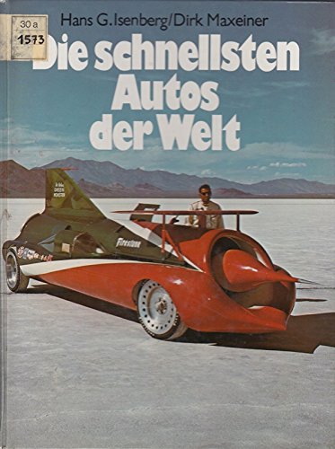 Die schnellsten Autos der Welt. Business & Technology