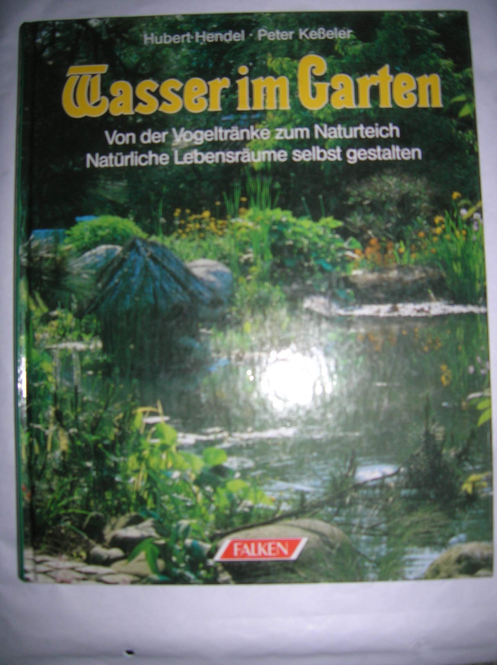 Wasser im Garten Leisure, Home & Garden Books