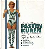 Fastenkuren. Wege zur gesunden Lebensführung. Rezepte und Tips für die Nachfastenzeit LGBTQ+