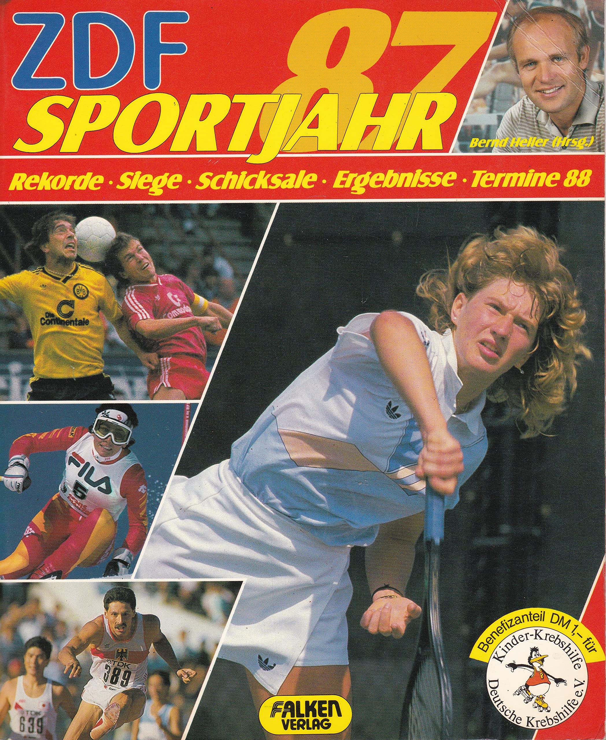 ZDF-Sportjahr '87. Rekorde - Siege - Schicksale. Ergebnisse - Termine '88 Leisure & Fun