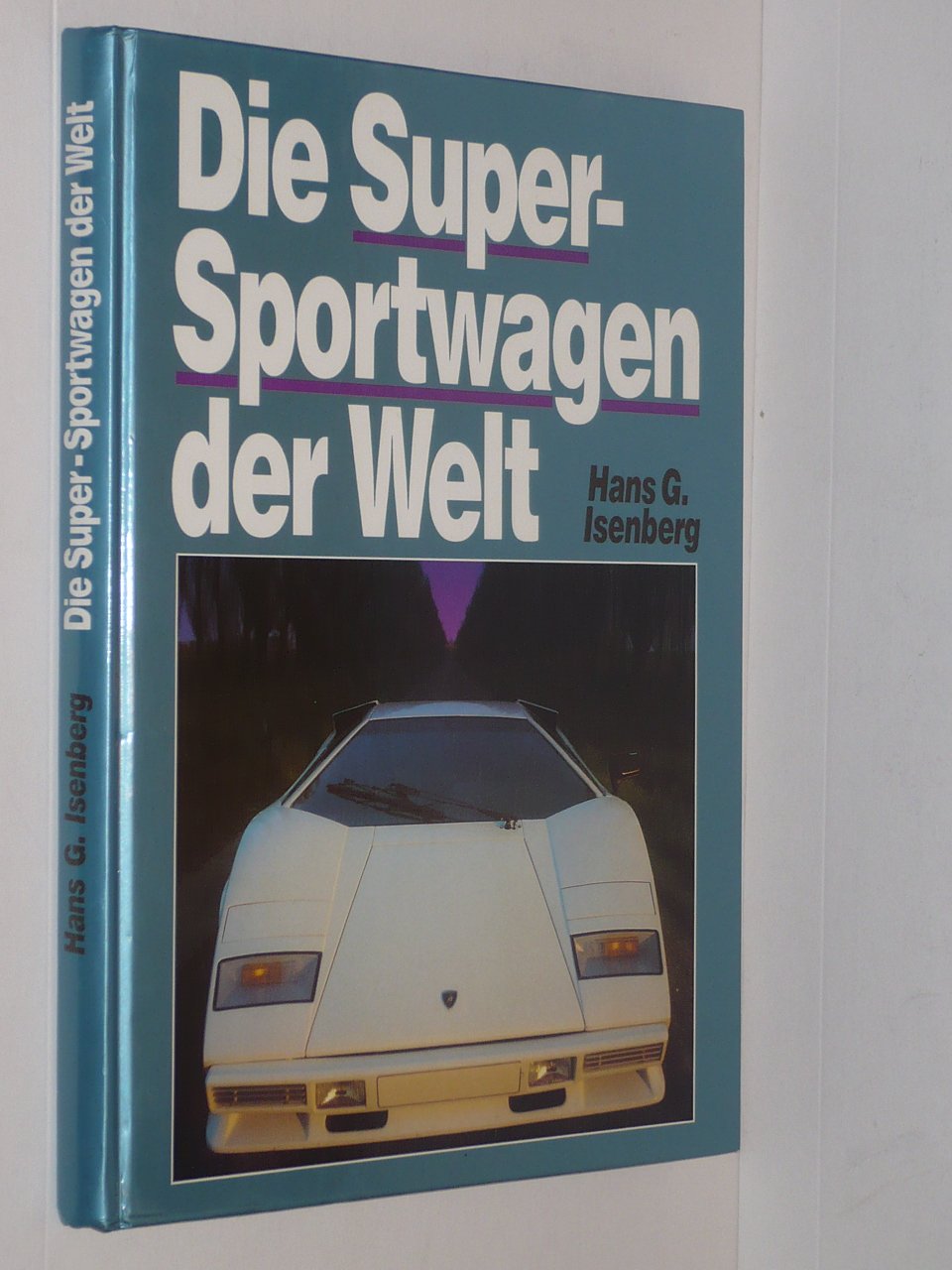 Die Super-Sportwagen der Welt Business & Technology