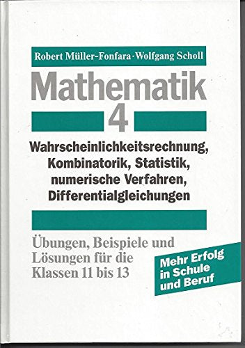 Mathematik, Bd.2, Ebene und räumliche Geometrie, Vektorrechnung, Kaufmännisches Rechnen Mathematics