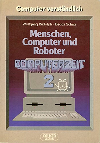 Menschen, Computer und Roboter book