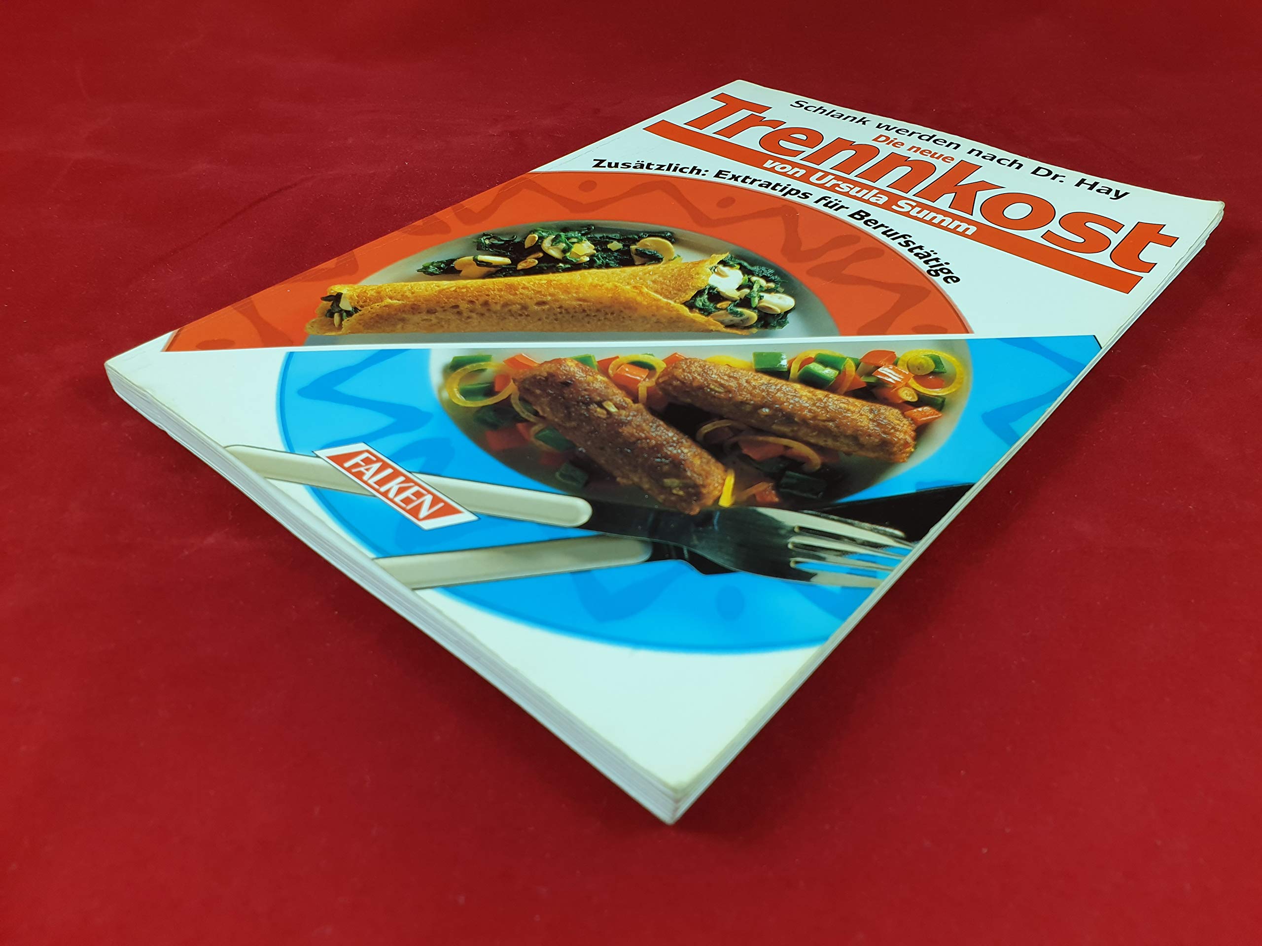 Die aktuelle Trennkost Health, Nutrition & Fitness