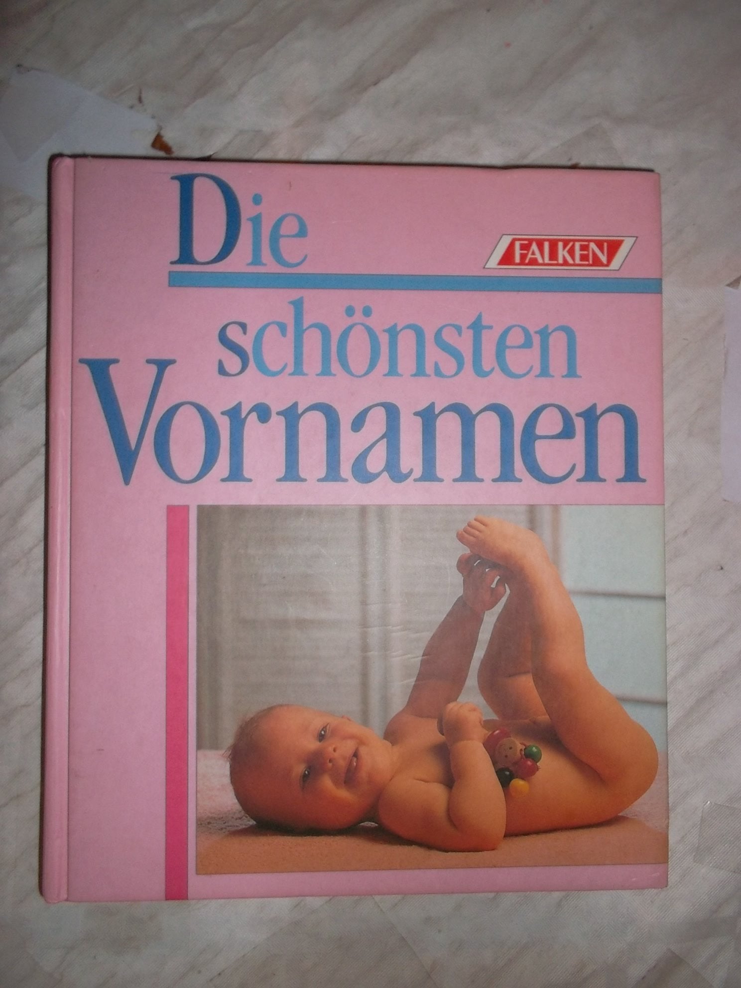 Die schönsten Vornamen. General education