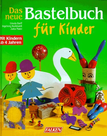 Das neue Bastelbuch für Kinder Tiptoi & Games