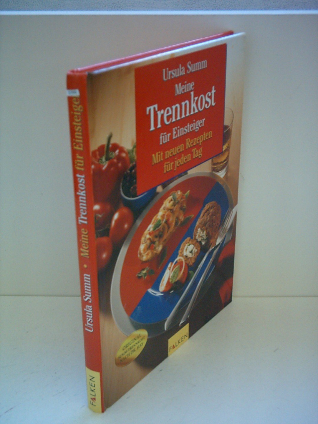 Meine Trennkost für Einsteiger Health, Nutrition & Fitness