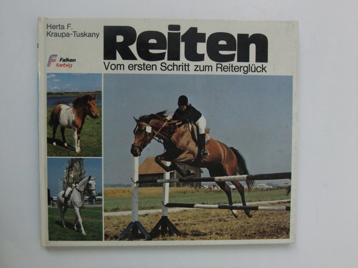 Reiten : vom ersten Schritt zum Reiterglück. Falken-Bücherei 5033. Books