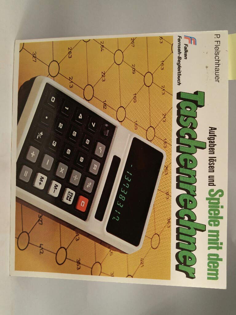 Aufgaben lösen und Spiele mit dem Taschenrechner. Mathematics