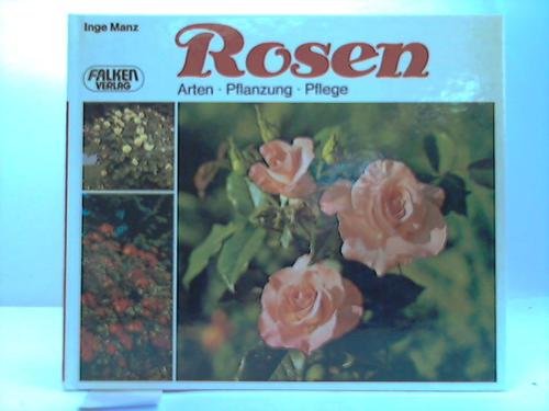 Rosen : Arten, Pflanzung, Pflege. Books